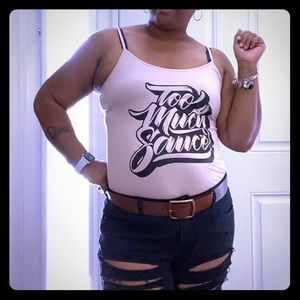 Too Much Sauce tank top
